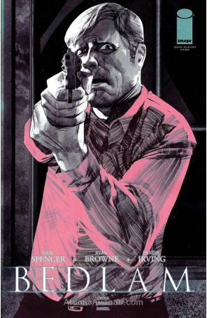 Bedlam (Image) 11 published by Image with cover art by Frazer Irving