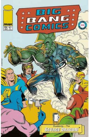 Big Bang Comics (Vol. 2) 12 published by Image with cover art by Erik Larsen