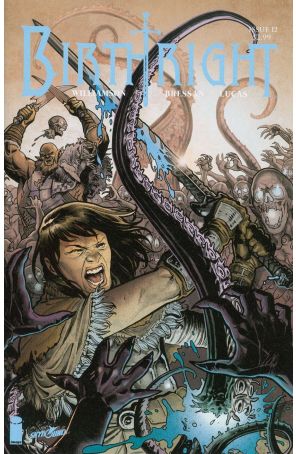 Birthright (Skybound) 12B published by Image with cover art by Ben Dewey