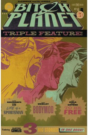 Bitch Planet: Triple Feature 4 published by Image with cover art by Valentine De Landro