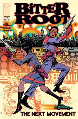 Bitter Root: The Next Movement 1A published by Image with cover art by Sanford Greene