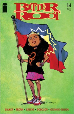Bitter Root 14B published by Image with cover art by Sanford Greene