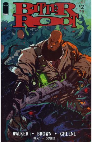 Bitter Root 2A published by Image with cover art by Sanford Greene