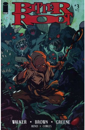 Bitter Root 3A published by Image with cover art by Sanford Greene