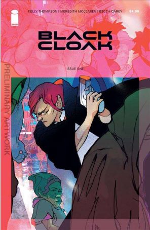Black Cloak 1B published by Image with cover art by Christian Ward