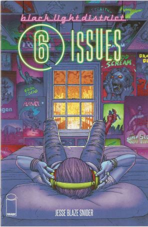 Black Light District: 6 Issues 1 published by Image with cover art by Chris Burnham