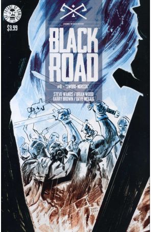 Black Road 8 published by Image with cover art by Garry Brown