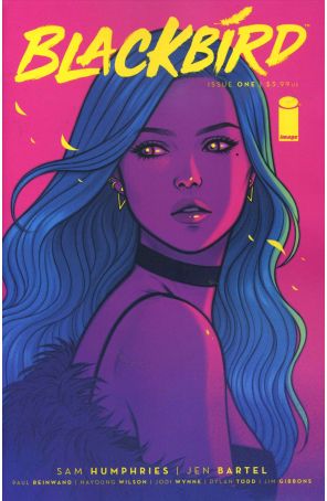 Blackbird (Image) 1A published by Image with cover art by Jen Bartel