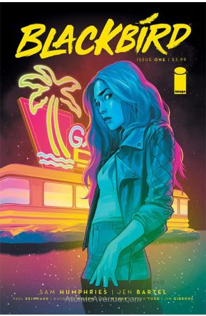 Blackbird (Image) 1B published by Image with cover art by Fiona Staples