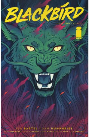 Blackbird (Image) 2A published by Image with cover art by Jen Bartel