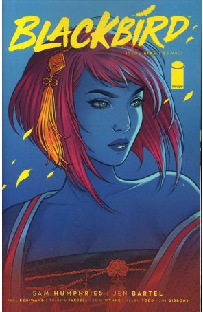 Blackbird (Image) 5A published by Image with cover art by Jen Bartel