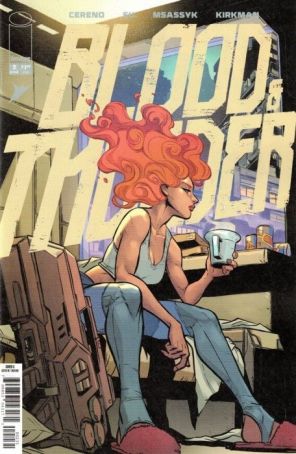 Blood And Thunder 2C published by Image with cover art by Andie Tong and Rex Lokus