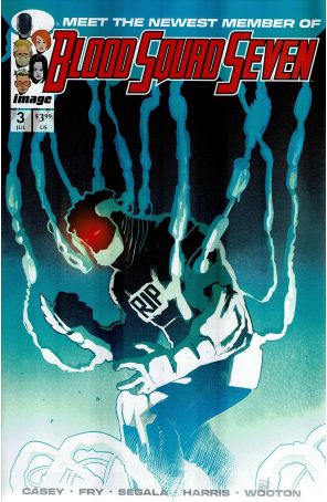 Blood Squad Seven 3A published by Image with cover art by Paul Fry