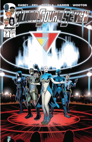 Blood Squad Seven 7A published by Image with cover art by Paul Fry