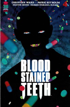 Blood Stained Teeth 4A published by Image with cover art by Christian Ward