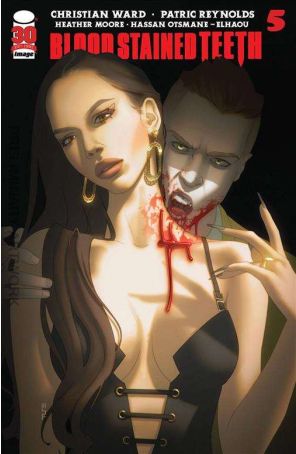 Blood Stained Teeth 5B published by Image with cover art by Scott Forbes
