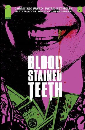 Blood Stained Teeth 8B published by Image with cover art by Andrea Sorrentino
