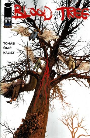 Blood Tree 2 published by Image with cover art by Christian Alamy