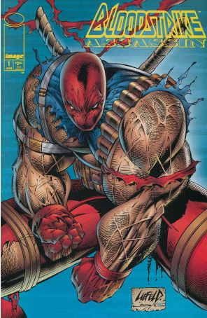 Bloodstrike Assassin 1A published by Image with cover art by Rob Liefeld