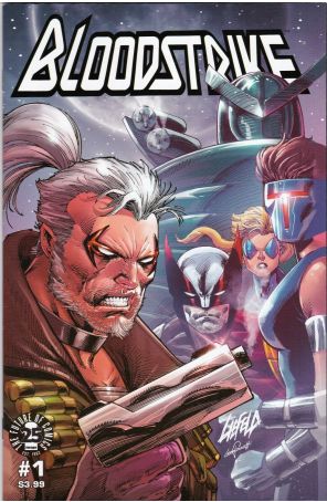 Bloodstrike 1B published by Image with cover art by Rob Liefeld