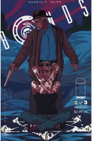 Bonds 2 published by Image with cover art by Durwin Talon