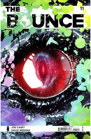 The Bounce 11 published by Image with cover art by David Messina