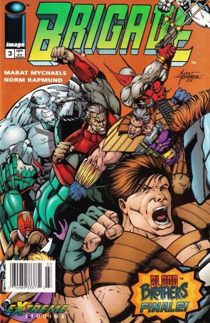 Brigade 3 (Newsstand) published by Image with cover art by Marat Mychaels and George Pérez