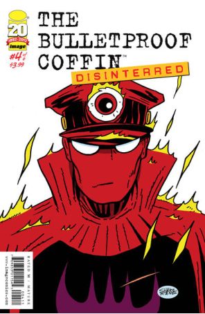 Bulletproof Coffin: Disinterred 4 published by Image with cover art by Shaky Kane