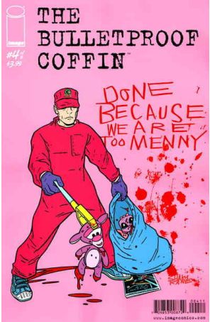 Bulletproof Coffin 4 published by Image with cover art by Shaky Kane