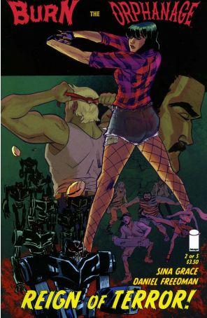 Burn the Orphanage: Reign of Terror 2A published by Image with cover art by Sina Grace
