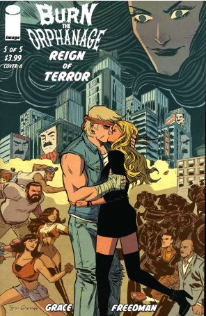 Burn the Orphanage: Reign of Terror 5A published by Image with cover art by Sina Grace