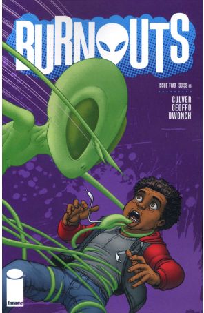Burnouts 2A published by Image with cover art by Chris Burnham