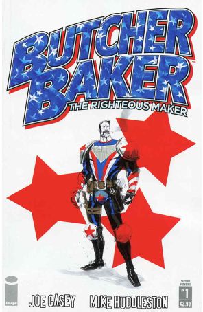 Butcher Baker, Righteous Maker 1 (2nd) published by Image with cover art by Mike Huddleston