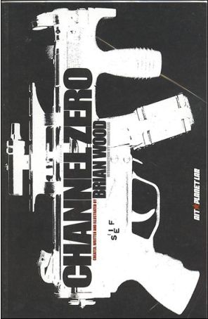 Channel Zero TPB 1 (5th) published by AiT-Planet Lar