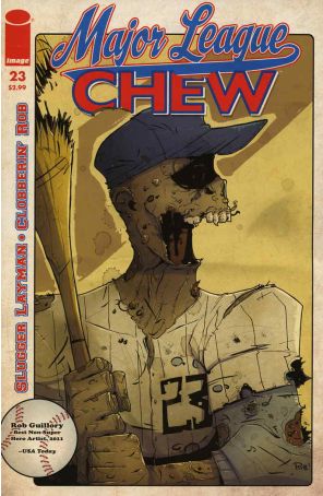 Chew 23 published by Image with cover art by Rob Guillory