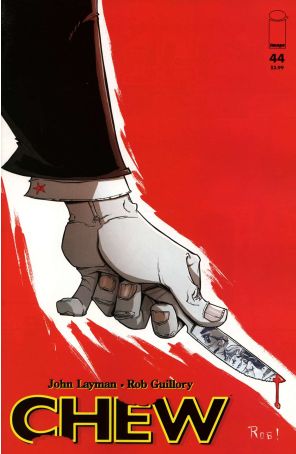 Chew 44 published by Image with cover art by Rob Guillory