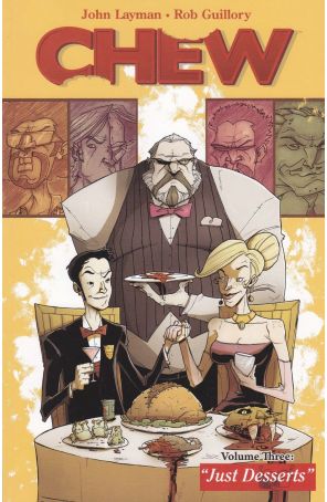 Chew TPB 3 (2nd) published by Image with cover art by Rob Guillory