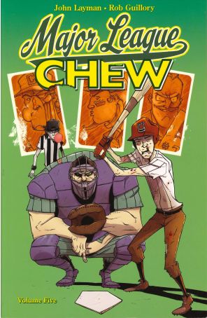Chew TPB 5 published by Image with cover art by Rob Guillory