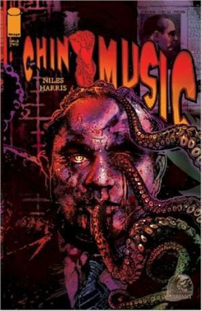 Chin Music 2A published by Image with cover art by Tony Harris
