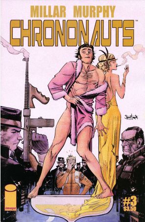 Chrononauts 3A published by Image with cover art by Sean Murphy