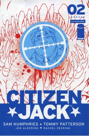 Citizen Jack 2A published by Image with cover art by Tommy Patterson