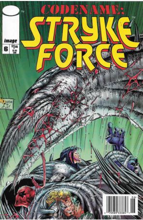 Codename: Stryke Force 6 (Newsstand) published by Image with cover art by Brandon Peterson