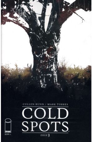 Cold Spots 3A published by Image with cover art by Mark Torres