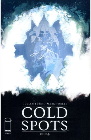 Cold Spots 4 published by Image with cover art by Mark Torres