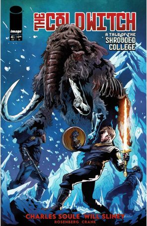 The Cold Witch 4A published by Image with cover art by Will Sliney