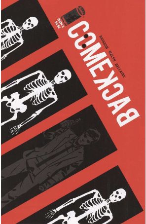 Comeback 5 published by Image with cover art by Michael Walsh