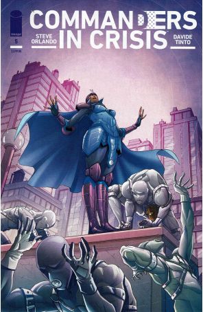 Commanders in Crisis 5A published by Image with cover art by Davide Tinto