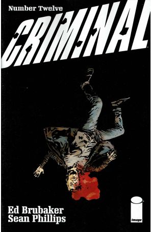 Criminal (Image, 2nd Series) 12 published by Image with cover art by Sean Phillips