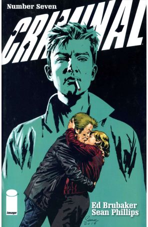Criminal (Image, 2nd Series) 7 published by Image with cover art by Sean Phillips