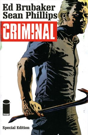 Criminal: The Special Edition 1 published by Image with cover art by Sean Phillips